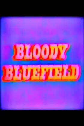 Bloody Bluefield poster