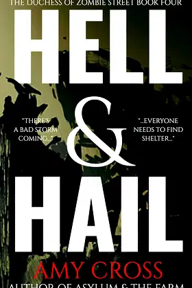 Hell & Hail (The Duchess of Zombie Street Book 4) poster