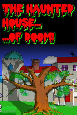 The Haunted House of Doom poster
