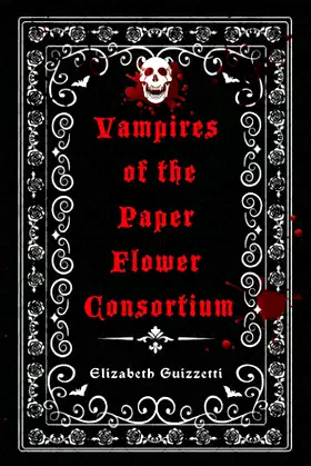 Vampires of The Paper Flower Consortium poster