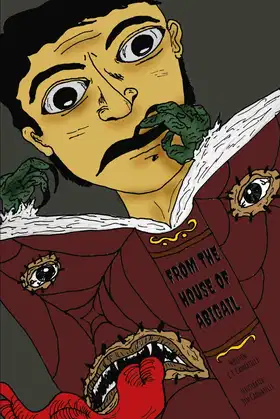 From the House of Abigail: Macabre Stories for the Young at Heart poster