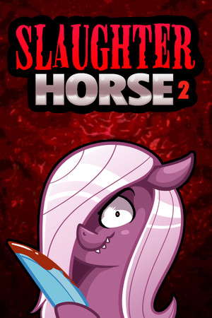 Slaughter Horse 2 poster