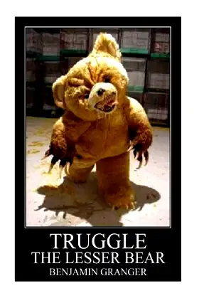 Truggle (The Lesser Bear) poster