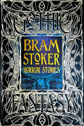 Bram Stoker Horror Stories (Gothic Fantasy) poster