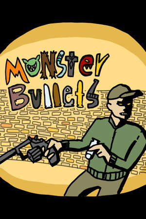 Monster Bullets poster