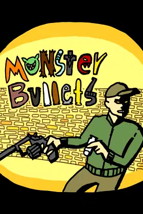 Monster Bullets poster