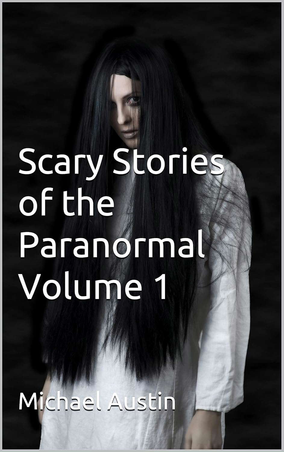 Scary Stories of the Paranormal Volume 1 poster