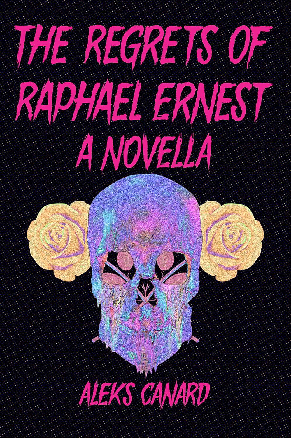 The Regrets of Raphael Ernest poster