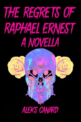 The Regrets of Raphael Ernest poster