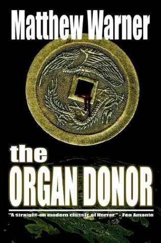 The Organ Donor: A Supernatural Thriller poster