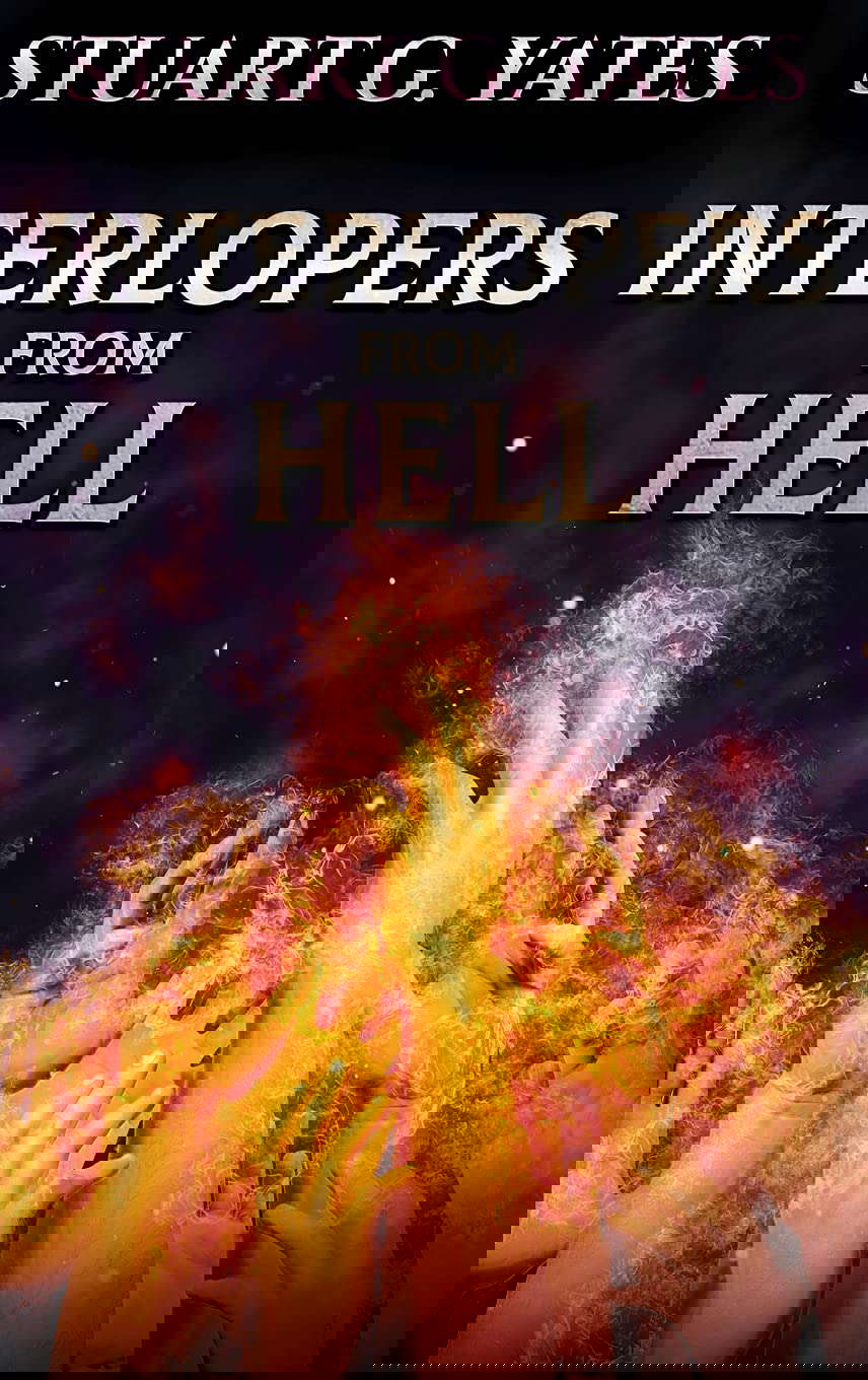 Interlopers From Hell poster
