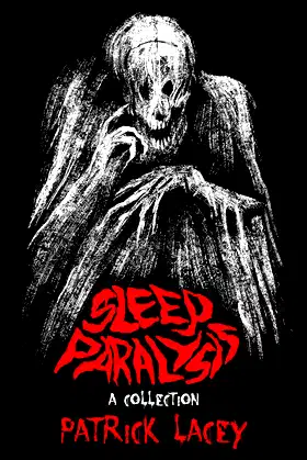 Sleep Paralysis: A Collection of Horror Stories poster