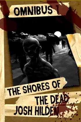 The Shores of the Dead: Omnibus Edition poster