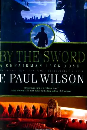 By the Sword: A Repairman Jack Novel (Repairman Jack Novels) poster
