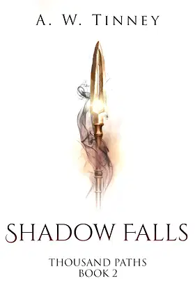 Shadow Falls: Thousand Paths Book 2 poster