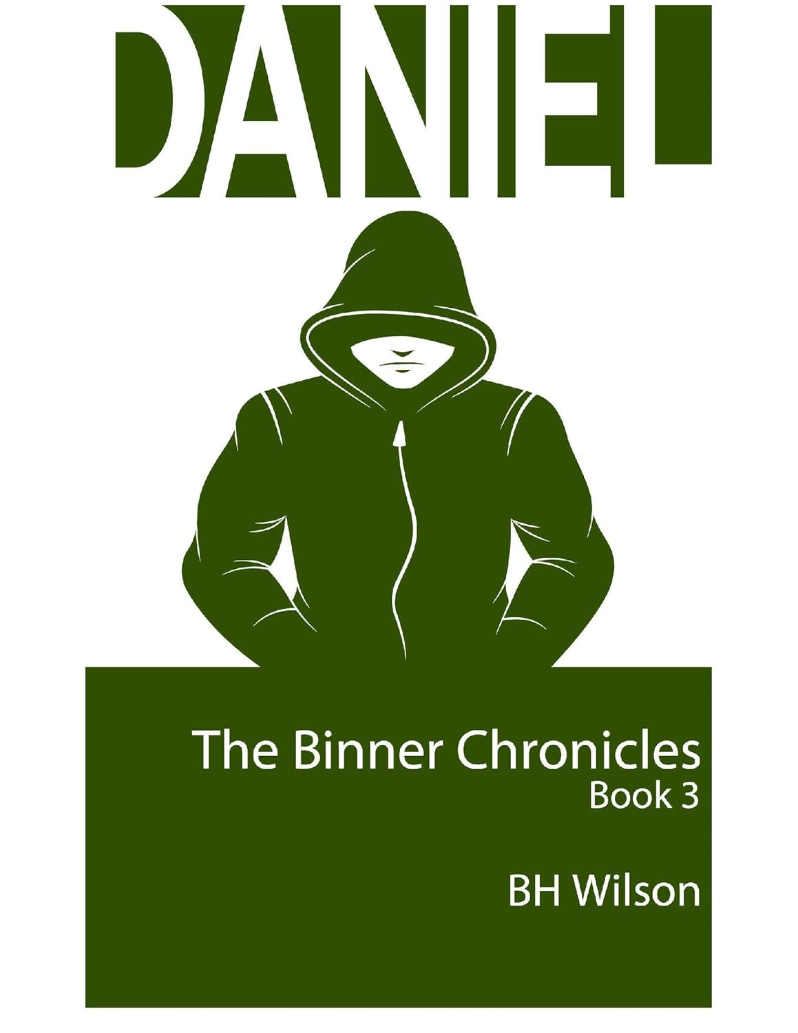 Daniel (The Binner Chronicles Book 3) poster