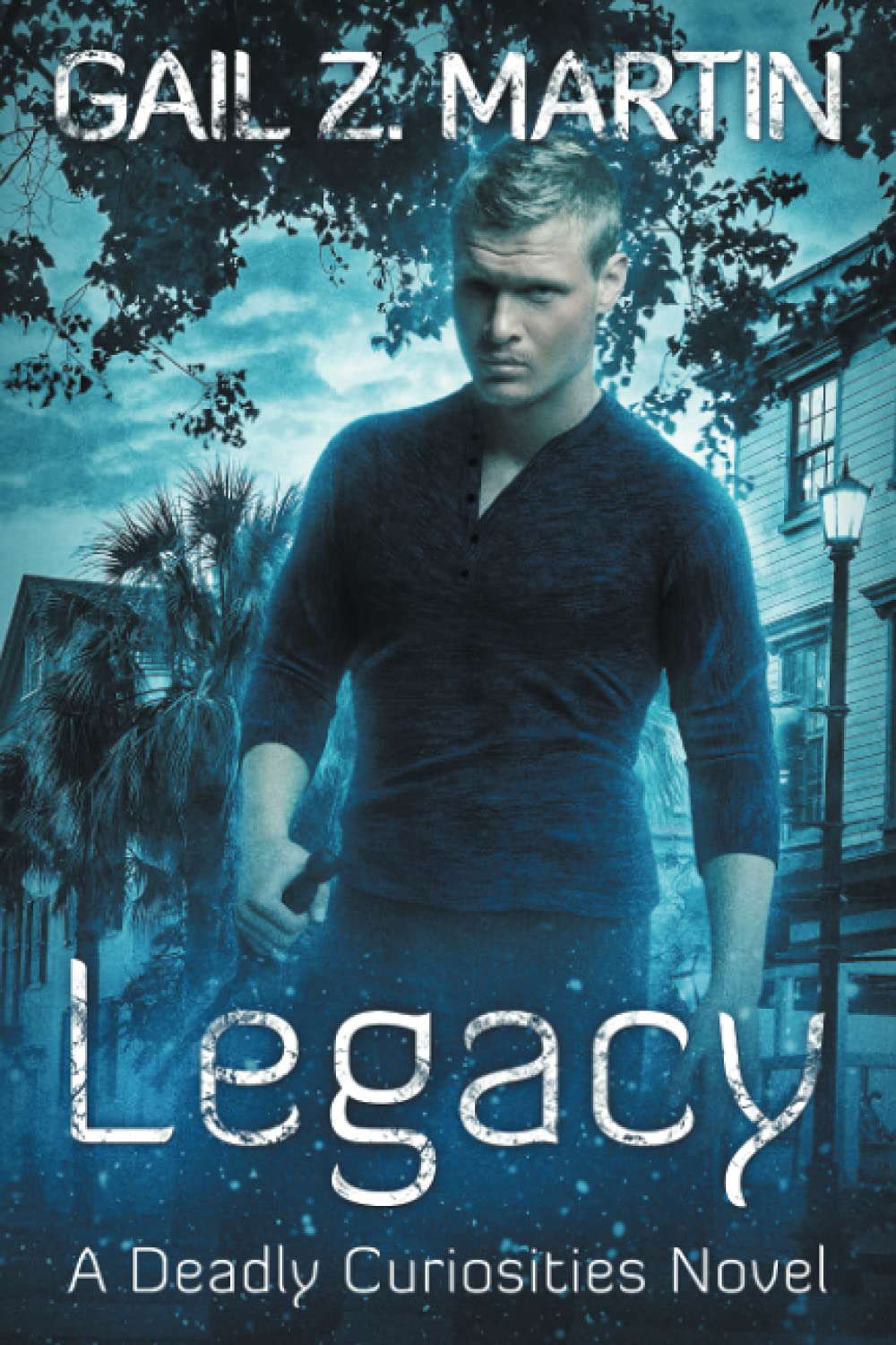 Legacy: Deadly Curiosities Book 5 - A Supernatural Mystery Adventure poster