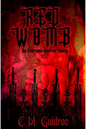 Red Womb: An Extreme Horror Story poster