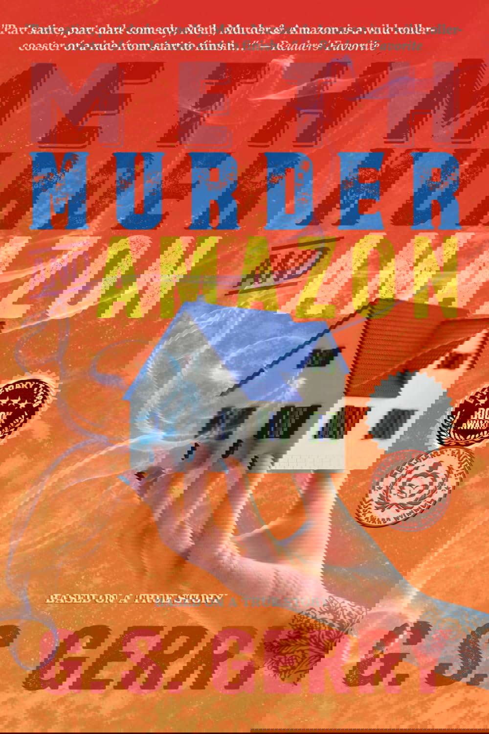 Meth Murder & Amazon (A Hilarious Crime Thriller) poster