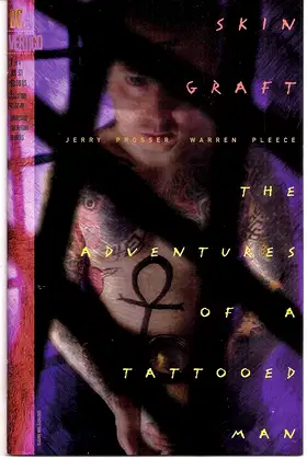 Skin graft: The adventures of a tattooed man (Vertigo) poster