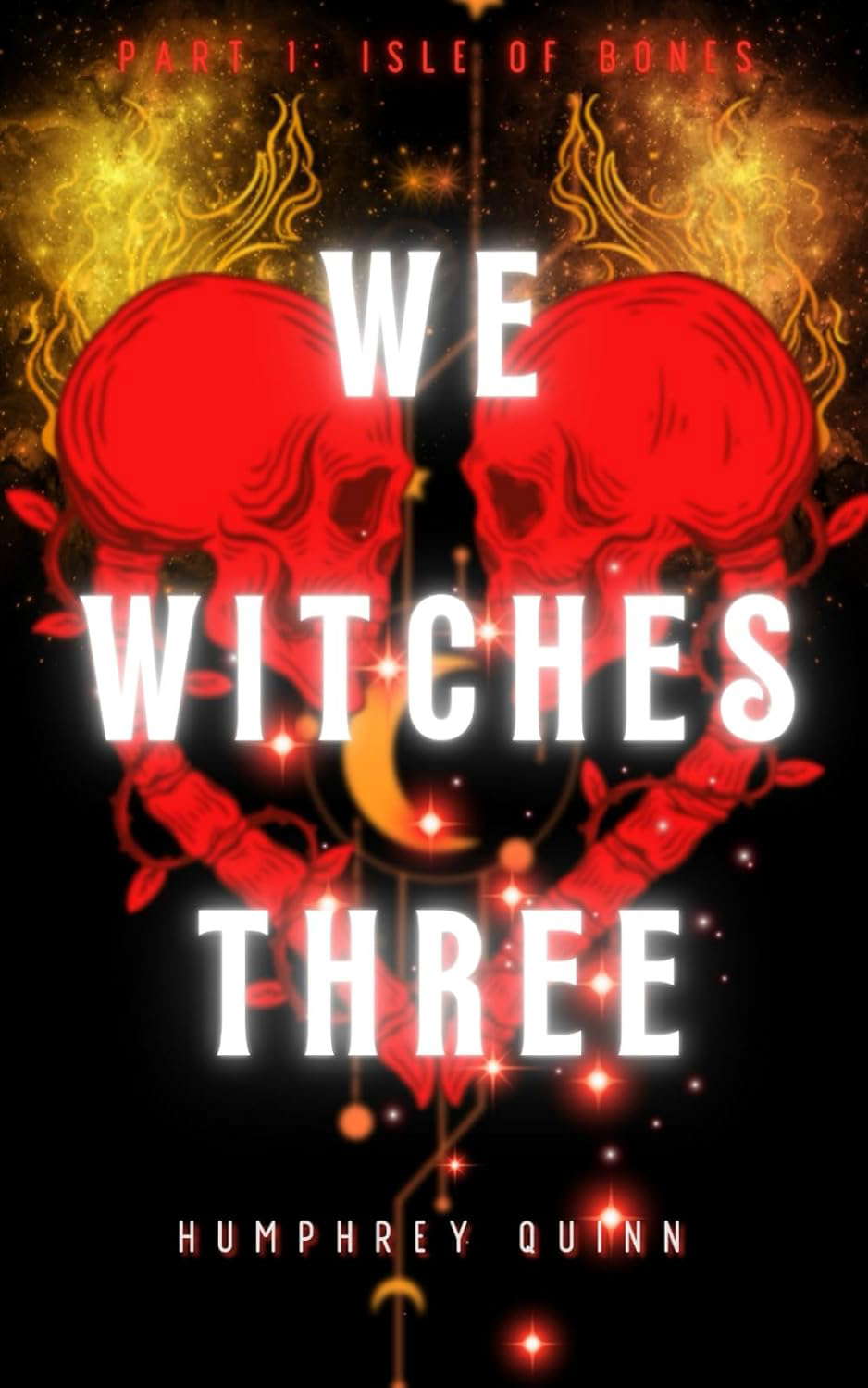 Isle of Bones (We Witches Three Seasons) poster