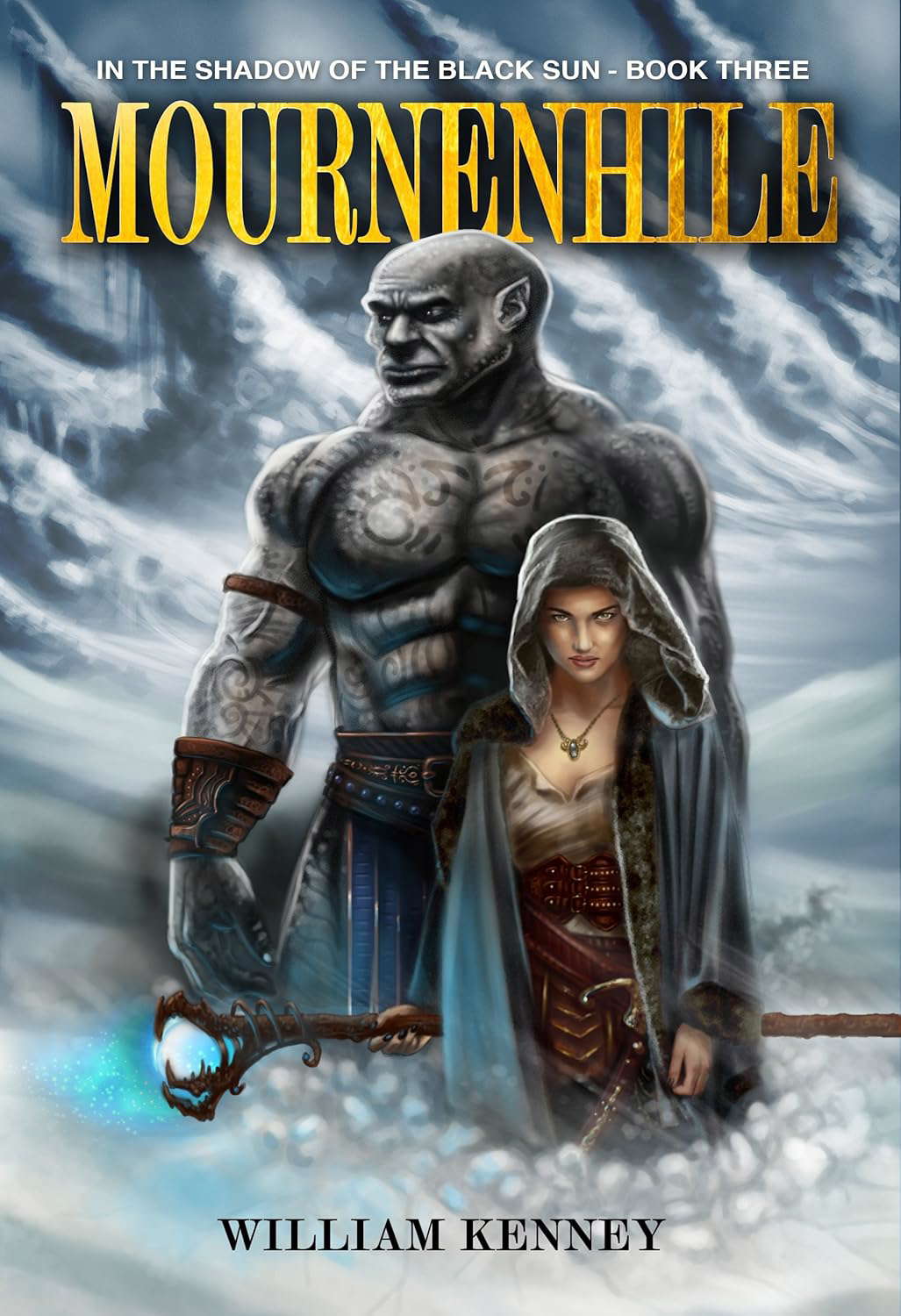 Mournenhile (In the Shadow of the Black Sun Book 3) poster