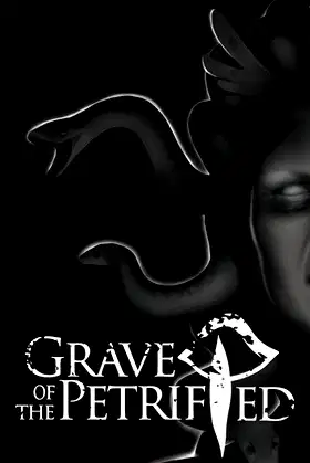 Grave of the Petrified poster