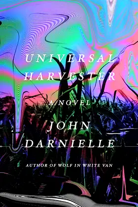 Universal Harvester: A Novel poster