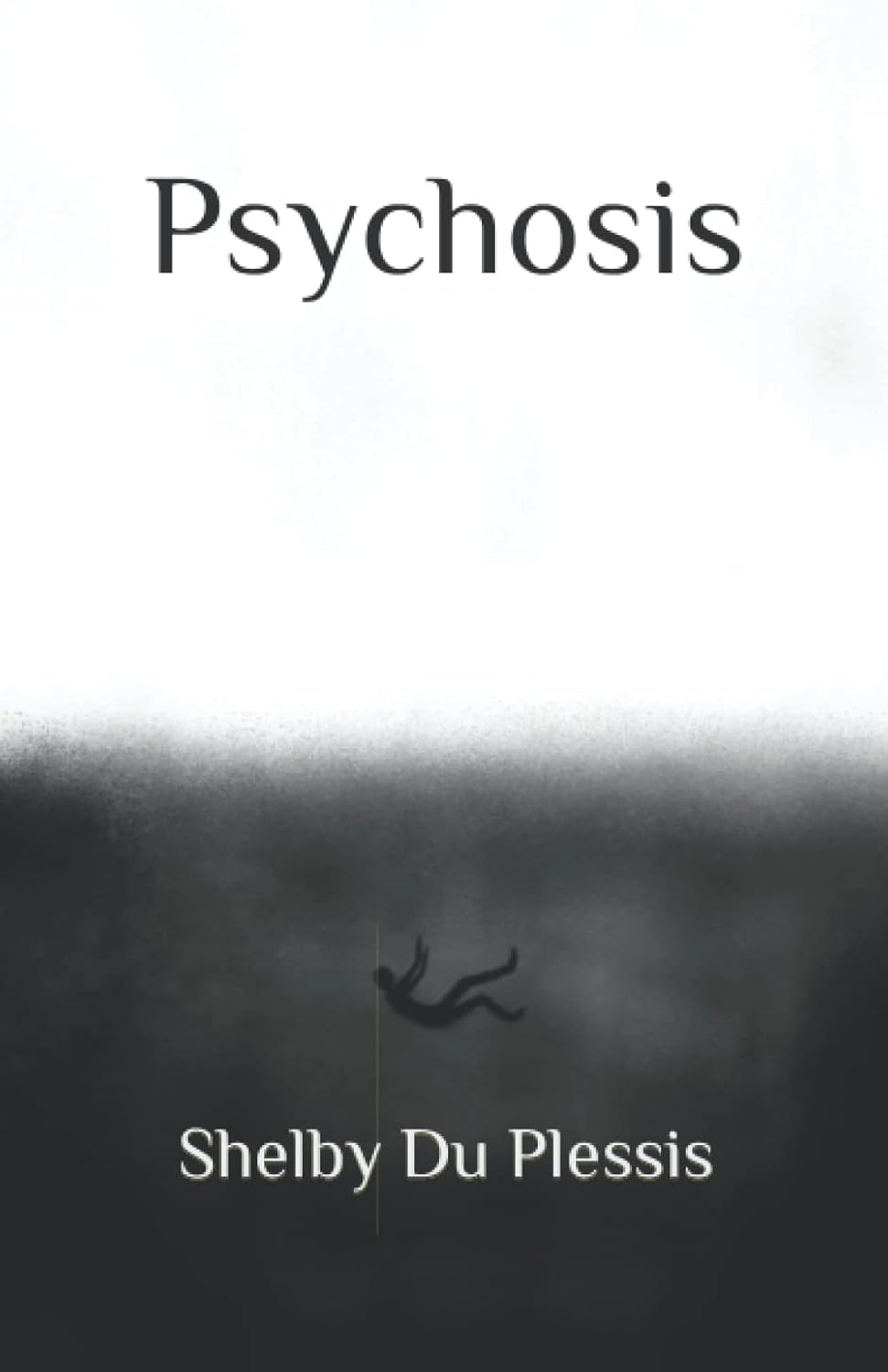 Psychosis (Disorder Trilogy) poster