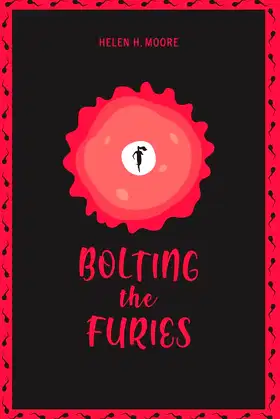 Bolting the Furies poster