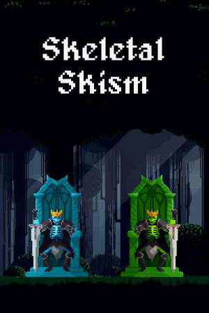 Skeletal Skism poster