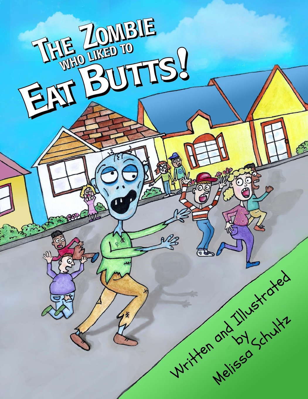 The Zombie Who Liked To Eat Butts! poster