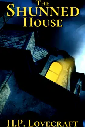 The Shunned House: Classic Horror Tale (Annotated) poster