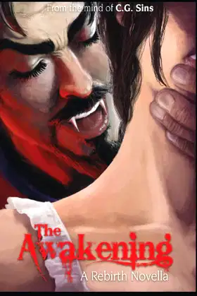 The Awakening: A Rebirth Novella (The Vampire Lilitu Trilogy Novella) poster