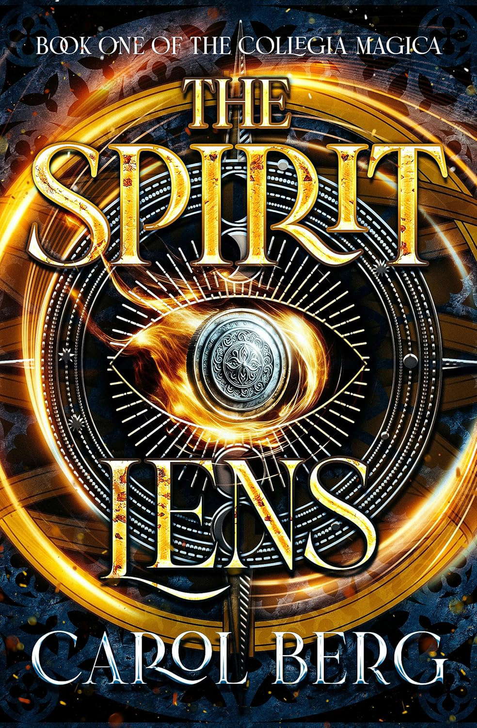 The Spirit Lens (The Collegia Magica) poster