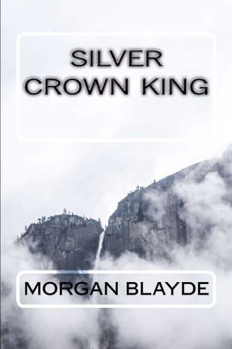 Silver Crown King (The Demon Lord Series) poster