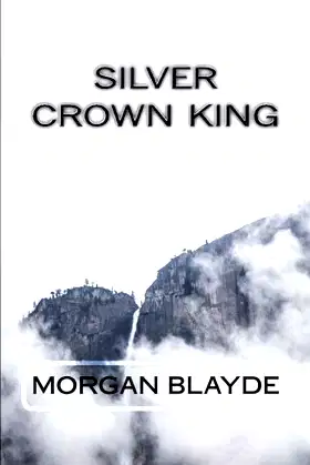 Silver Crown King (The Demon Lord Series) poster