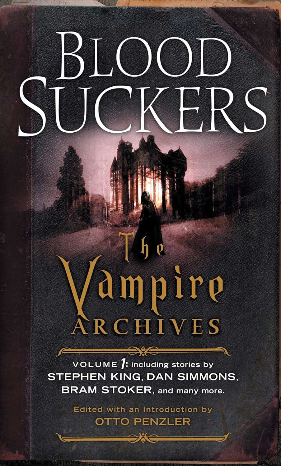 Bloodsuckers: The Vampire Archives, Volume 1 poster