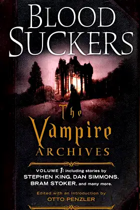 Bloodsuckers: The Vampire Archives, Volume 1 poster