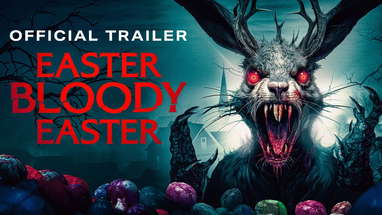 Easter Bloody Easter - Official UK Trailer poster