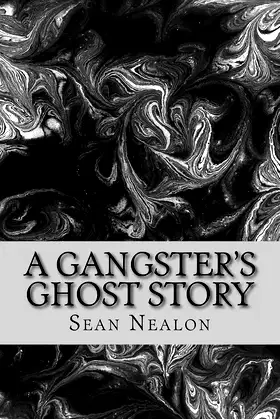 A Gangster's Ghost Story poster
