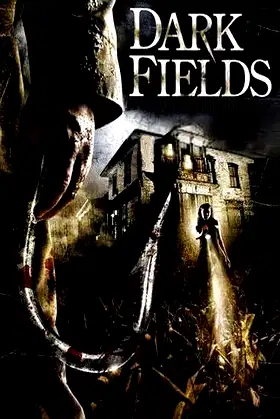 Dark Fields poster