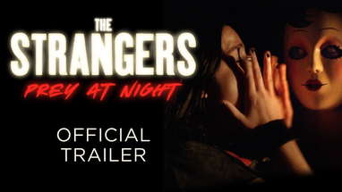 THE STRANGERS: Prey at Night - OFFICIAL TRAILER - In Theaters March 9 poster