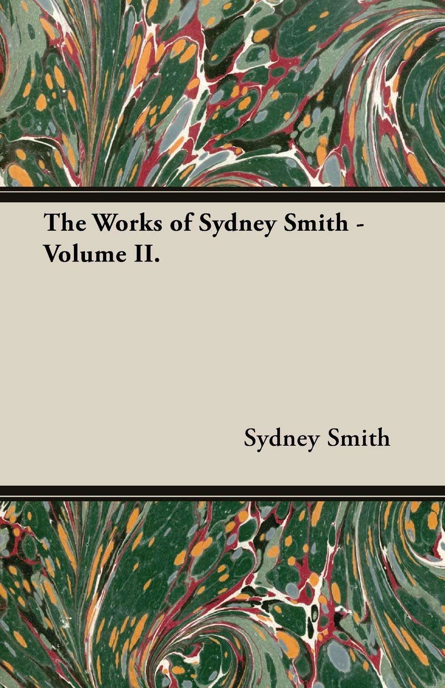 The Works of Sydney Smith - Volume II. poster