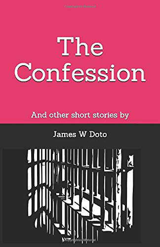 The Confession: And Other Short Stories poster