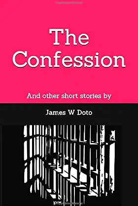 The Confession: And Other Short Stories poster
