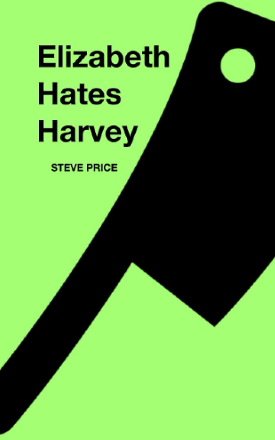 Elizabeth Hates Harvey poster