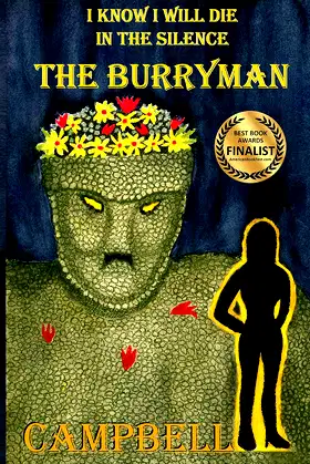 I Know I Will Die In The Silence - The Burryman poster