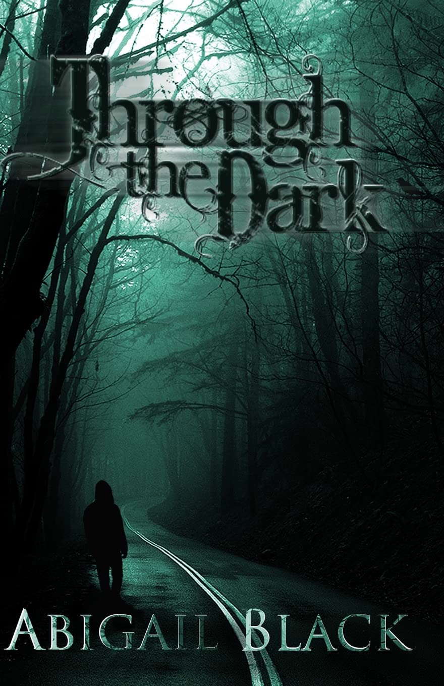 Through the Dark (The Awakened Chronicles) poster