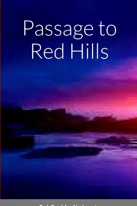 Passage to Red Hills poster